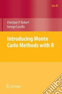 Introducing Monte Carlo Methods With R libro in lingua di Robert Christian P., Casella George