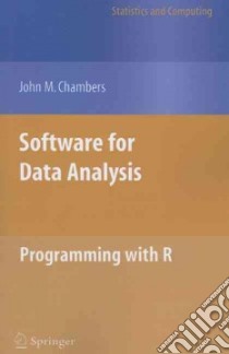 Software for Data Analysis libro in lingua di Chambers John