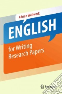 English for Writing Research Papers libro in lingua di Wallwork Adrian