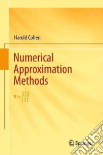 Numerical Approximation Methods libro in lingua di Cohen Harold