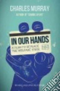 In Our Hands libro in lingua di Murray Charles