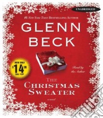 The Christmas Sweater (CD Audiobook) libro in lingua di Beck Glenn, Beck Glenn (NRT)