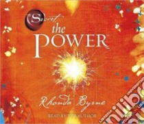 The Power (CD Audiobook) libro in lingua di Byrne Rhonda