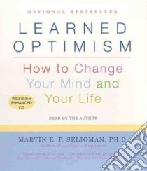 Learned Optimism (CD Audiobook) libro in lingua di Seligman Martin E. P.