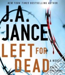 Left for Dead (CD Audiobook) libro in lingua di Jance Judith A., Ziemba Karen (NRT)