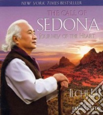 The Call of Sedona (CD Audiobook) libro in lingua di Lee Ilchi, Saito James (NRT)