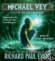 Battle of the Ampere (CD Audiobook) libro in lingua di Evans Richard Paul, Heyborne Kirby (NRT)