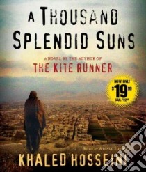 A Thousand Splendid Suns (CD Audiobook) libro in lingua di Hosseini Khaled, Leoni Atossa (NRT)