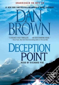 Deception Point (CD Audiobook) libro in lingua di Brown Dan, Poe Richard (NRT)
