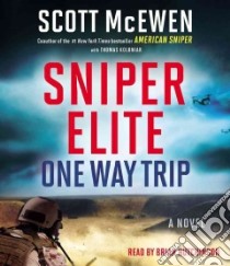 Sniper Elite (CD Audiobook) libro in lingua di Mcewen Scott, Koloniar Thomas (CON), Hutchison Brian (NRT)