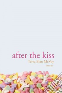 After the Kiss libro in lingua di Mcvoy Terra Elan