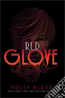 Red Glove libro in lingua di Black Holly