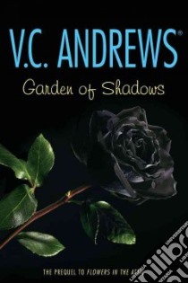 Garden of Shadows libro in lingua di Andrews V. C.