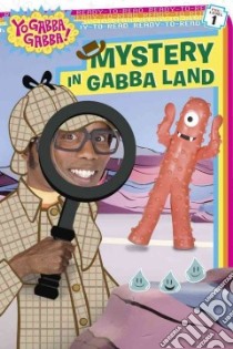 Mystery in Gabba Land libro in lingua di Mcdoogle Farrah (ADP), Scanlon Michael (ILT)