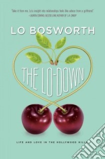 The Lo-down libro in lingua di Bosworth Lo