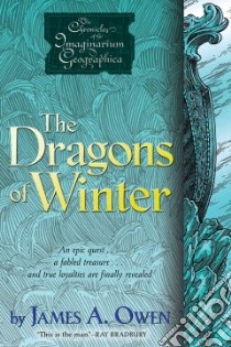 The Dragons of Winter libro in lingua di Owen James A.