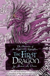 The First Dragon libro in lingua di Owen James A.