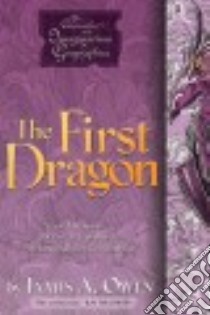 The First Dragon libro in lingua di Owen James A.