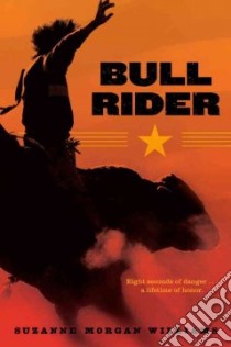 Bull Rider libro in lingua di Williams Suzanne Morgan