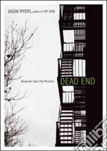 Dead End libro in lingua di Myers Jason