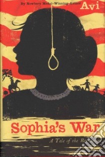 Sophia's War libro in lingua di Avi