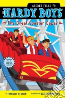 The Great Coaster Caper libro in lingua di Dixon Franklin W., Burroughs Scott (ILT)