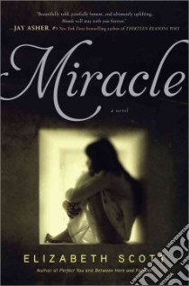 Miracle libro in lingua di Scott Elizabeth