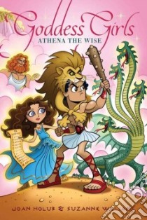 Athena the Wise libro in lingua di Holub Joan, Williams Suzanne