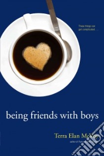 Being Friends With Boys libro in lingua di McVoy Terra Elan