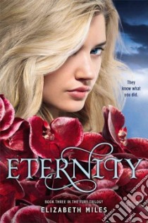 Eternity libro in lingua di Miles Elizabeth