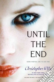 Until the End libro in lingua di Pike Christopher