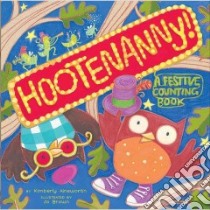 Hootenanny! libro in lingua di Ainsworth Kimberly, Brown Jo (ILT)