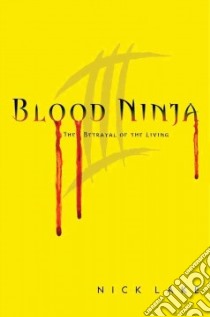 Blood Ninja III libro in lingua di Lake Nick