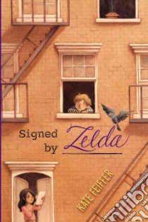 Signed by Zelda libro in lingua di Feiffer Kate