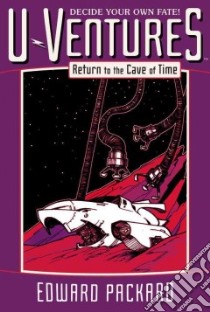 Return to the Cave of Time libro in lingua di Packard Edward, Willis Drew (ILT)