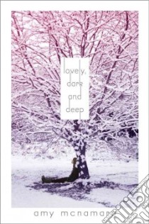 Lovely, Dark and Deep libro in lingua di McNamara Amy