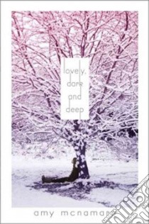 Lovely, Dark and Deep libro in lingua di McNamara Amy