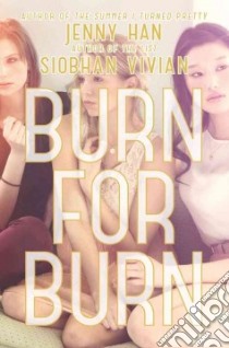 Burn for Burn libro in lingua di Han Jenny, Vivian Siobhan