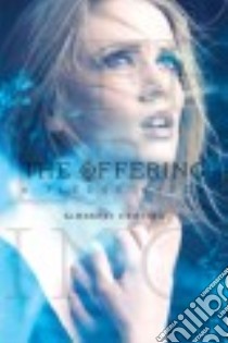 The Offering libro in lingua di Derting Kimberly