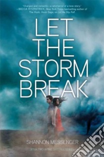 Let the Storm Break libro in lingua di Messenger Shannon