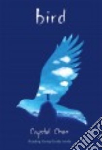 Bird libro in lingua di Chan Crystal