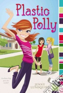 Plastic Polly libro in lingua di Lundquist Jenny