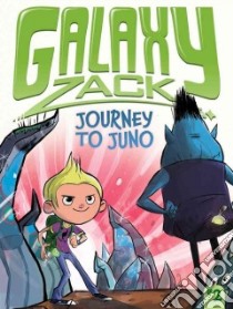 Journey to Juno libro in lingua di O'ryan Ray, Jack Colin (ILT)