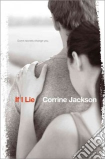 If I Lie libro in lingua di Jackson Corrine