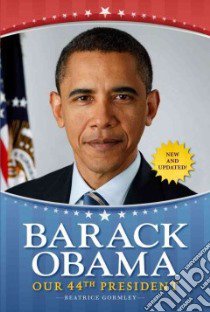 Barack Obama libro in lingua di Gormley Beatrice