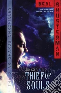 Thief of Souls libro in lingua di Shusterman Neal
