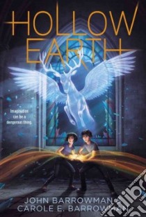 Hollow Earth libro in lingua di Barrowman John, Barrowman Carole E.