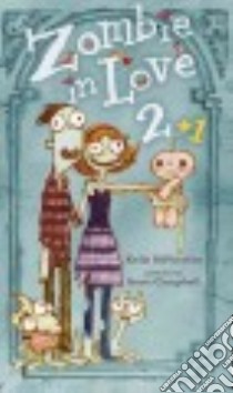 Zombie in Love 2 + 1 libro in lingua di Dipucchio Kelly, Campbell Scott (ILT)