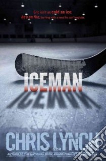 Iceman libro in lingua di Lynch Chris
