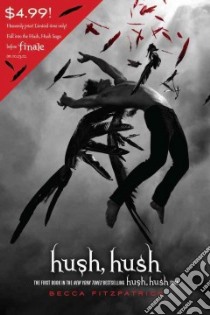 Hush, Hush libro in lingua di Fitzpatrick Becca